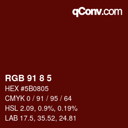 カラーコード: RGB 91 8 5 | qconv.com