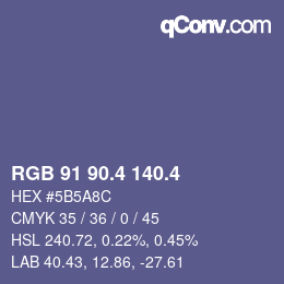 カラーコード: RGB 91 90.4 140.4 | qconv.com
