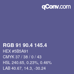 カラーコード: RGB 91 90.4 145.4 | qconv.com