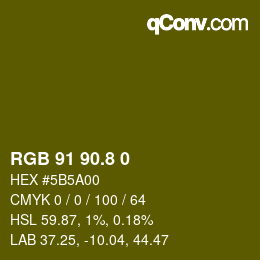 カラーコード: RGB 91 90.8 0 | qconv.com