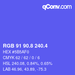 カラーコード: RGB 91 90.8 240.4 | qconv.com