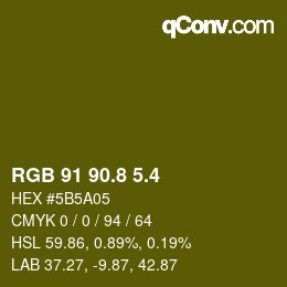 カラーコード: RGB 91 90.8 5.4 | qconv.com
