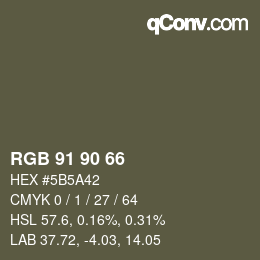 Color code: RGB 91 90 66 | qconv.com