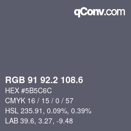 カラーコード: RGB 91 92.2 108.6 | qconv.com