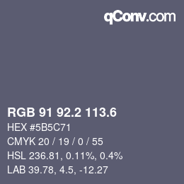 カラーコード: RGB 91 92.2 113.6 | qconv.com