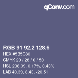カラーコード: RGB 91 92.2 128.6 | qconv.com