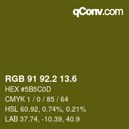 カラーコード: RGB 91 92.2 13.6 | qconv.com