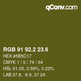 カラーコード: RGB 91 92.2 23.6 | qconv.com