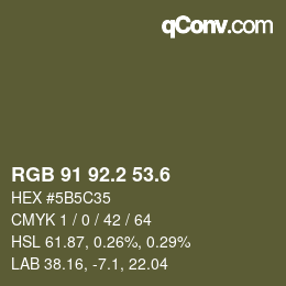 カラーコード: RGB 91 92.2 53.6 | qconv.com