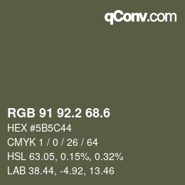 カラーコード: RGB 91 92.2 68.6 | qconv.com