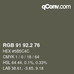 カラーコード: RGB 91 92.2 76 | qconv.com