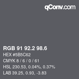 カラーコード: RGB 91 92.2 98.6 | qconv.com