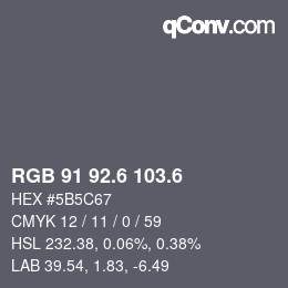 カラーコード: RGB 91 92.6 103.6 | qconv.com