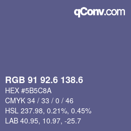 カラーコード: RGB 91 92.6 138.6 | qconv.com