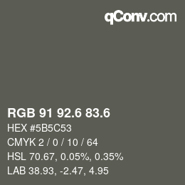 カラーコード: RGB 91 92.6 83.6 | qconv.com