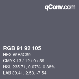 Color code: RGB 91 92 105 | qconv.com