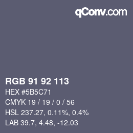 Color code: RGB 91 92 113 | qconv.com