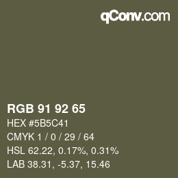 カラーコード: RGB 91 92 65 | qconv.com