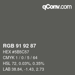 Color code: RGB 91 92 87 | qconv.com