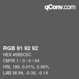 カラーコード: RGB 91 92 92 | qconv.com