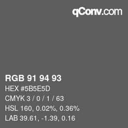 Code couleur: RGB 91 94 93 | qconv.com