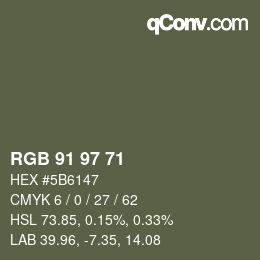 Color code: RGB 91 97 71 | qconv.com