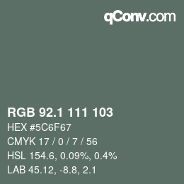 Color code: RGB 92.1 111 103 | qconv.com