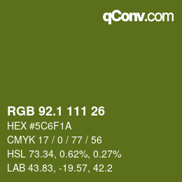 カラーコード: RGB 92.1 111 26 | qconv.com