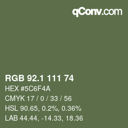 カラーコード: RGB 92.1 111 74 | qconv.com