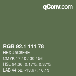 カラーコード: RGB 92.1 111 78 | qconv.com