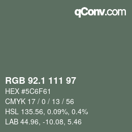 カラーコード: RGB 92.1 111 97 | qconv.com