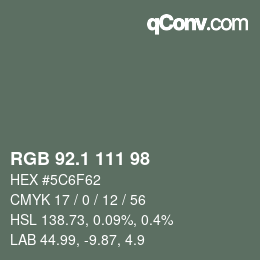 Color code: RGB 92.1 111 98 | qconv.com