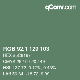カラーコード: RGB 92.1 129 103 | qconv.com