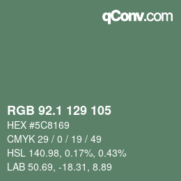 Color code: RGB 92.1 129 105 | qconv.com