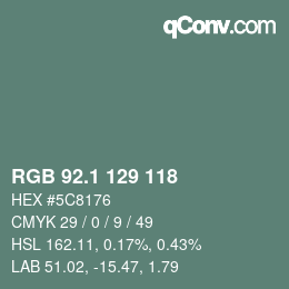 カラーコード: RGB 92.1 129 118 | qconv.com