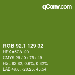 カラーコード: RGB 92.1 129 32 | qconv.com