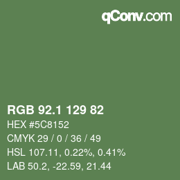 カラーコード: RGB 92.1 129 82 | qconv.com