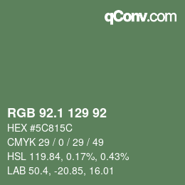 Color code: RGB 92.1 129 92 | qconv.com