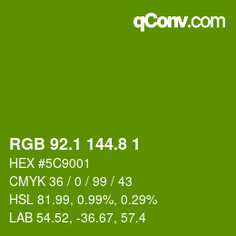 カラーコード: RGB 92.1 144.8 1 | qconv.com
