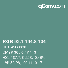 Farbcode: RGB 92.1 144.8 134 | qconv.com