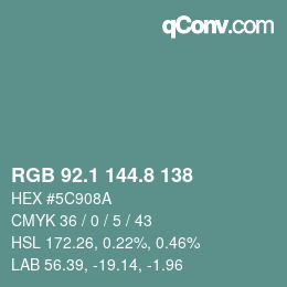 カラーコード: RGB 92.1 144.8 138 | qconv.com