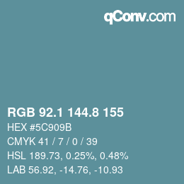 Color code: RGB 92.1 144.8 155 | qconv.com