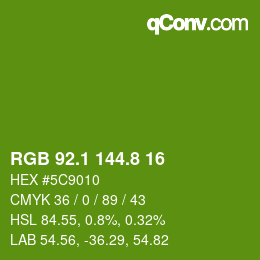 カラーコード: RGB 92.1 144.8 16 | qconv.com