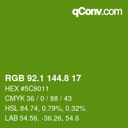 カラーコード: RGB 92.1 144.8 17 | qconv.com