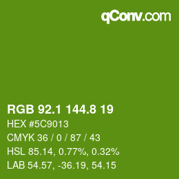 カラーコード: RGB 92.1 144.8 19 | qconv.com