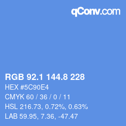 カラーコード: RGB 92.1 144.8 228 | qconv.com