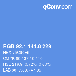 カラーコード: RGB 92.1 144.8 229 | qconv.com