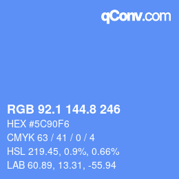 カラーコード: RGB 92.1 144.8 246 | qconv.com