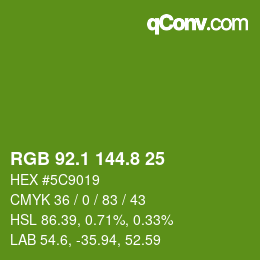 カラーコード: RGB 92.1 144.8 25 | qconv.com