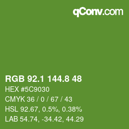 カラーコード: RGB 92.1 144.8 48 | qconv.com